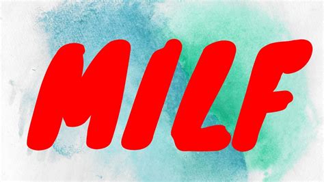 milf definition
